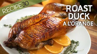 Can You Taste this Crispy Skin Roasted Duck a L’orange?
