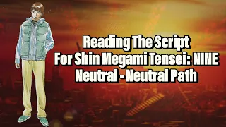 Reading Shin Megami Tensei: Nine Script