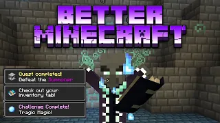 Better Minecraft - Getting the Ethereal Arc in the Everbright