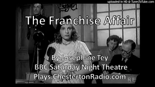 The Franchise Affair - Josephine Tey - BBC Saturday Night Theatre
