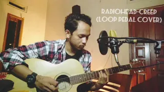 Radiohead-Creep (Loop Pedal Cover)