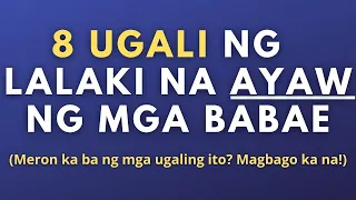 Mga ugali ng lalaki na ayaw ng mga babae (8 Ugali na Ayaw ng Babae sa Lalaki)
