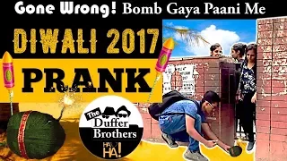 Amazing Diwali PRANK With Girls 😆 2017 | Gone Wrong !!