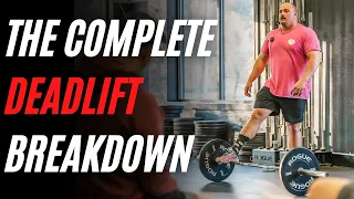 The Complete Deadlift Breakdown | Eyes, Shoulders, Thoracic Spine, Core, Hips, Feet, Toes