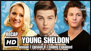 YOUNG SHELDON Season 7 Episode 8 Recap | Ending Explained