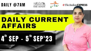 4 - 5 Sep Current Affairs 2023 | Daily Current Affairs | Current Affairs Today