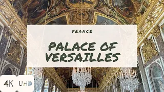 WalkIn PALACE OF VERSAILLES | FRANCE | 4K HDR Walking Tour