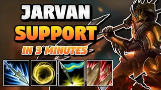 How to Jarvan Support in *Under 3 Minutes*