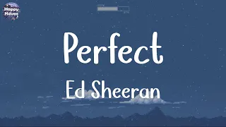 Perfect - Ed Sheeran [Lyrics] | Wiz Khalifa, Charlie Puth, Stephen Sanchez, Justin Bieber