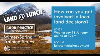 Land at Lunch - How can you get involved in local land decisions?