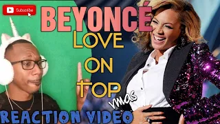 Magical performance! Beyoncé 'Love On Top' live vma REACTION video