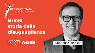 Breve storia della Disuguaglianza | Michele Alacevich