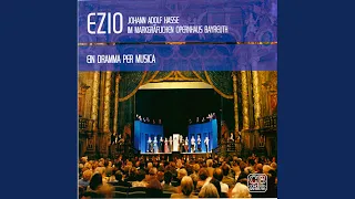 Ezio, Act I: Vi fida lo sposo (Aria des Valentiniano [Live])