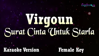 Virgoun - Surat Cinta Untuk Starla, "Female Key" (Karaoke Version)