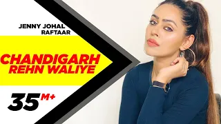 Chandigarh Rehn Waaliye | Jenny Johal ft.Raftaar & Bunty Bains | Latest Punjabi Song | Speed Records