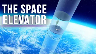 Is Space Elevator The Future Of Humanity?