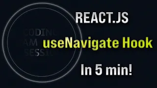 React | UseNavigate Hook | in 5 min!