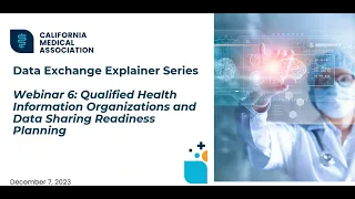 CMA DxF Explainer Series #6 - QHIO Overview and Data Sharing Readiness Planning