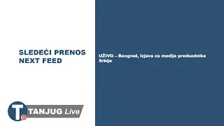 UŽIVO – Beograd, Izjava predsednika Republike Srbije Aleksandra Vučića