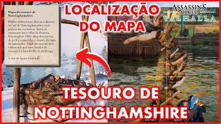 MAPA DO TESOURO DE NOTTINGHAMSHIRE - ASSASSIN'S CREED VALHALLA