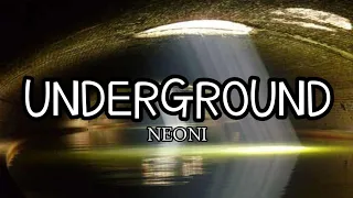 Neoni - Underground (Lyrics)