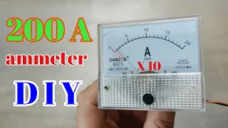 i make ammeter 200a DC