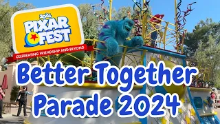 ALL NEW Pixar Fest Disneyland Better Together Parade 2024