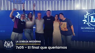 La Lengua Moderna 7x05 - El final que queríamos. Con Quique González y Emilio de Miguel