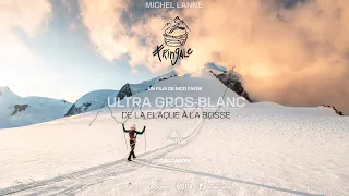 Ultra Gros-Blanc - De la flaque à la bosse