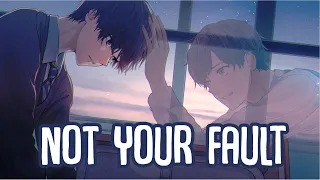 「Nightcore」→ not your fault (Lyrics) by yaeow