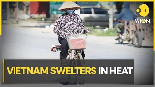 Heat in Vietnam scorches previous record | WION Climate Tracker | Latest World News | English News