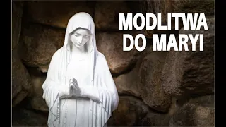 Potężna modlitwa do Maryi z prośbą o wstawiennictwo