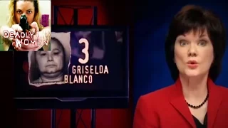 Top 10 Deadly Women #3 Griselda Blanco