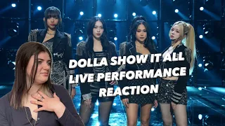 DOLLA - boss up LIVE AT Show It All REACTION