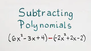 Subtracting Polynomials