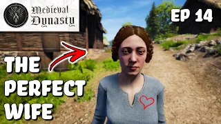 THE PERFECT WIFE | Medieval Dynasty | Part 14