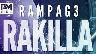 Rampag3 - Rakilla (Out now, full version)