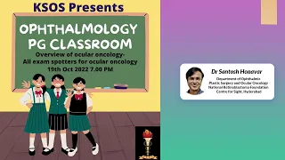 Overview of ocular oncology- All exam spotters for ocular oncology | PG Ophthalmology Classroom