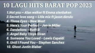 10 TOP LAGU Hits POP BARAT Terpopuler 2023