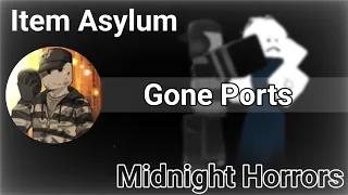 Midnight Horrors / Item Asylum - Gone Ports