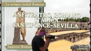 ANFITEATRO ROMANO ITÁLICA  SANTIPONCE SEVILLA1