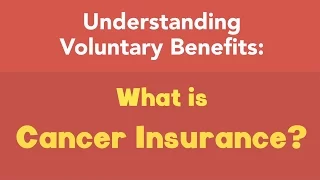 What is cancer insurance?