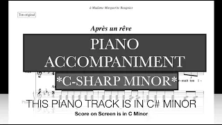 Apres un reve (G. Faure) - C# Minor Piano Accompaniment *Viewer Request*