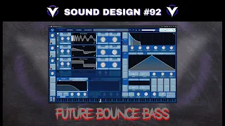 Sound Design #92: Cómo hacer un bajo de " FUTURE BOUNCE" en VITAL