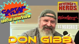 Don Gibb (Revenge of the Nerds) - Captain Kyle Special Interview