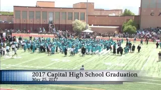 2017 Capital High School Graduation