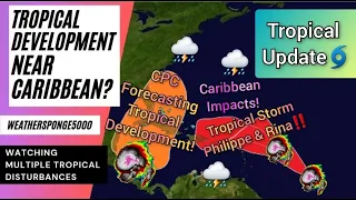 Tropical Storm Sean Forming In Caribbean? Philippe & Rina Impacts!