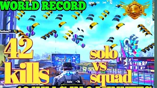 42 KILLS NEW WORLD RECORD (SEASON 12)| SOLO VS SQUAD | PUBG MOBILE