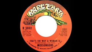 1971 Messengers - That’s The Way A Woman Is (mono 45)