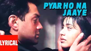 Pyaar Ho Na Jaaye Lyrical Video | Bichhoo | Ram Shankar, Shankar Mahadevan|Bobby Deol,Rani Mukherjee